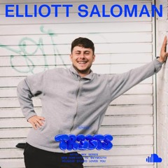 Elliott Saloman For TR33TS