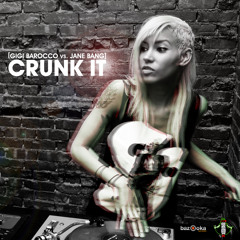 Crunk It (Club Mix)