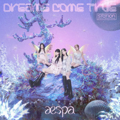 aespa - Dreams Come True (Instrumental)