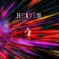 Heaven (feat. Ferg8 x XaiUpNow)