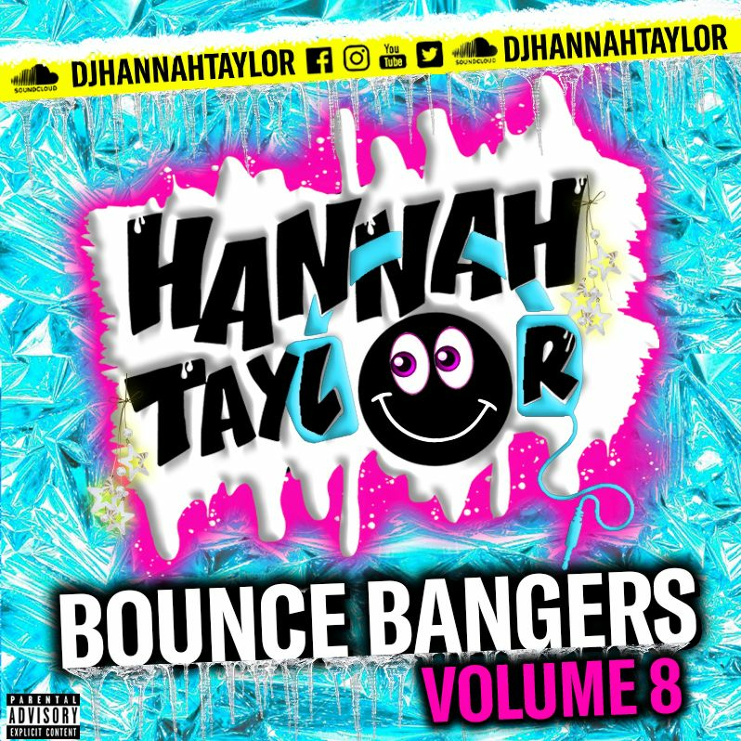 Bounce Bangers with Hannah Taylor - Podcast & Mixes