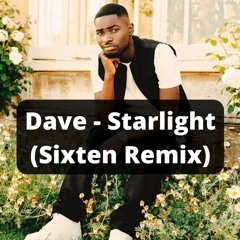 Dave - Starlight (Sixten Remix)