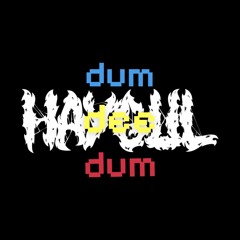 DUMDEE - HAYGUL (Dubstep Dum Dee Dum - Remix)
