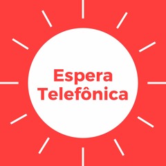 Espera Telefônica - Up Produtora
