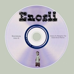BoonDocks Intro - Asheru ft. Metaphor the Great (Enosii Remix)