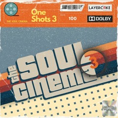 Layercake Samples - Soul Cinema One Shots 3