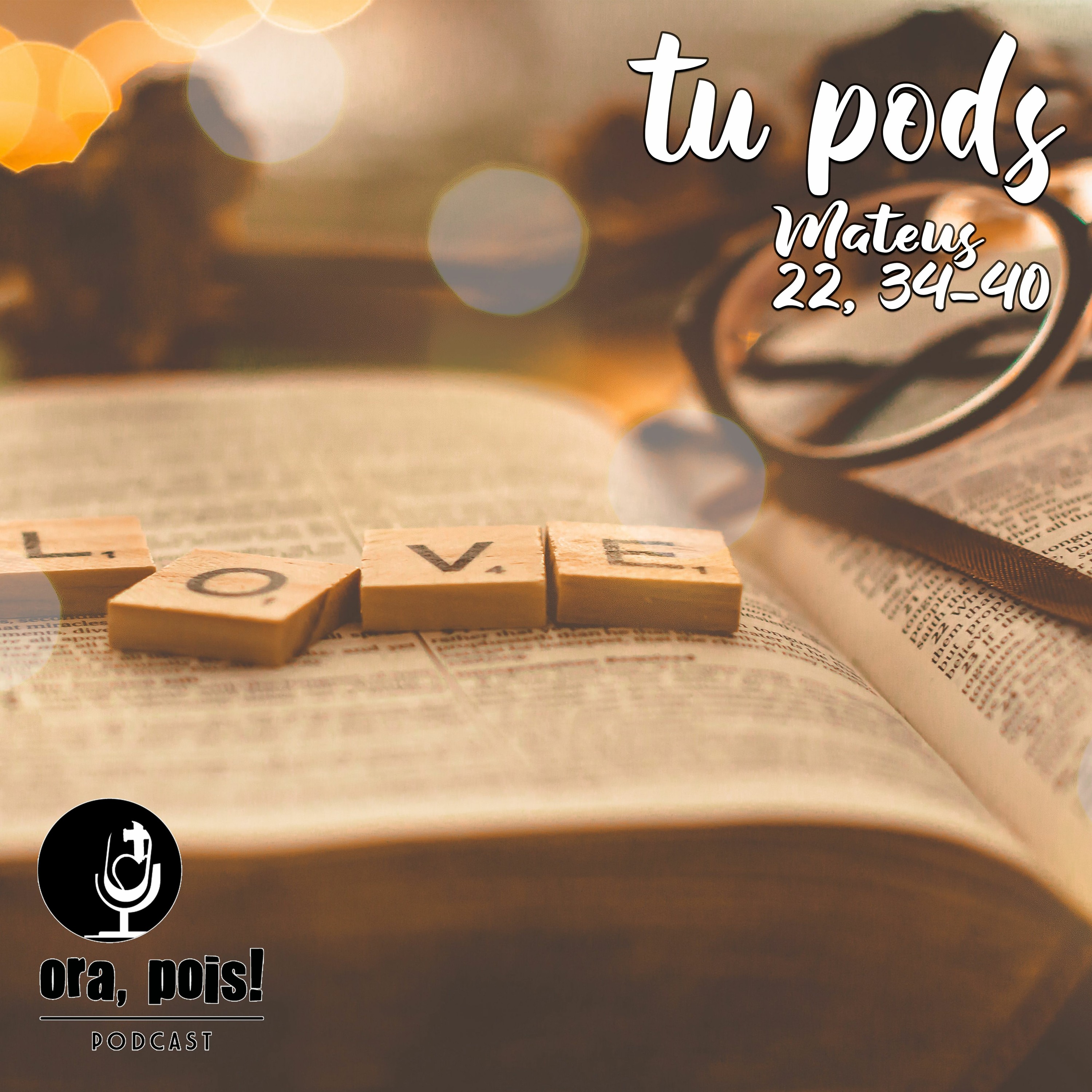 Ora, Pois!