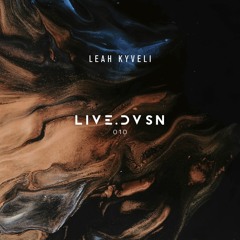 LIVE.DVSN010: Leah Kyveli [Bogotá - 20.07.2024]