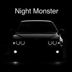 Night monster