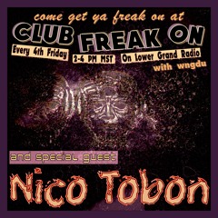Club Freak On 4/28/23 — wngdu and Nico Tobón