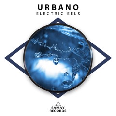 Urbano - Electric Eels (SAMAY RECORDS)