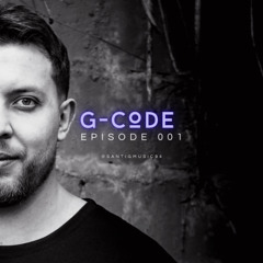 G-CODE Episode 001