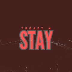 Stay