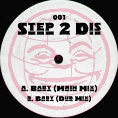 Step 2 Dis - Baby (Main Mix)