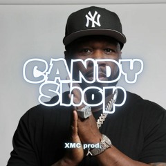 CANDY SHOP - 50 Cent [HARDSTYLE & JUMPSTYLE REMIX] (XMC prod.)