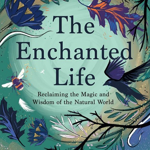 Audio extract: The Enchanted Life