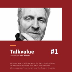 Talkvalue #1 - Verhalen over value selling & story telling