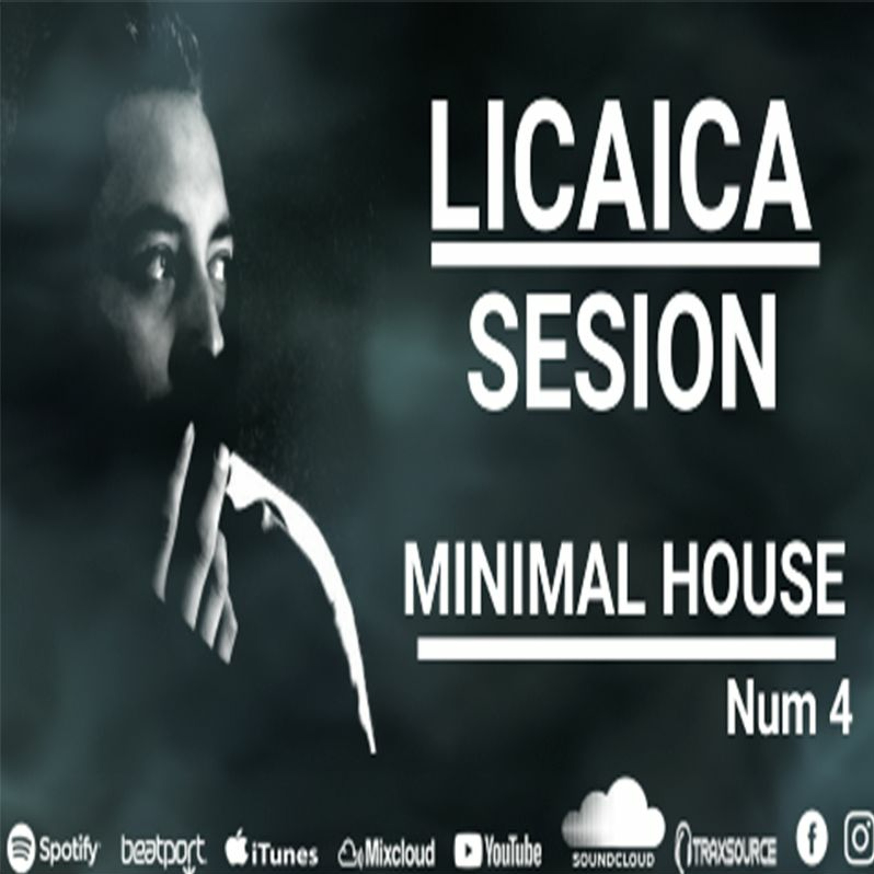 🔥 Minimal House 🔥 Sesion #4 By Licaica 😎 episode artwork