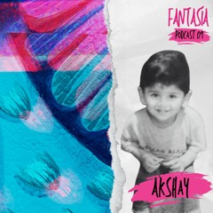 Akshay - Fantasía Radio 009