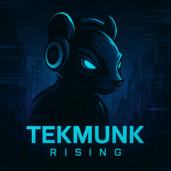 Tekmunk Rising