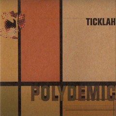 09 ~ Ticklah's Swing - Ticklah ~ POLYDEMIC