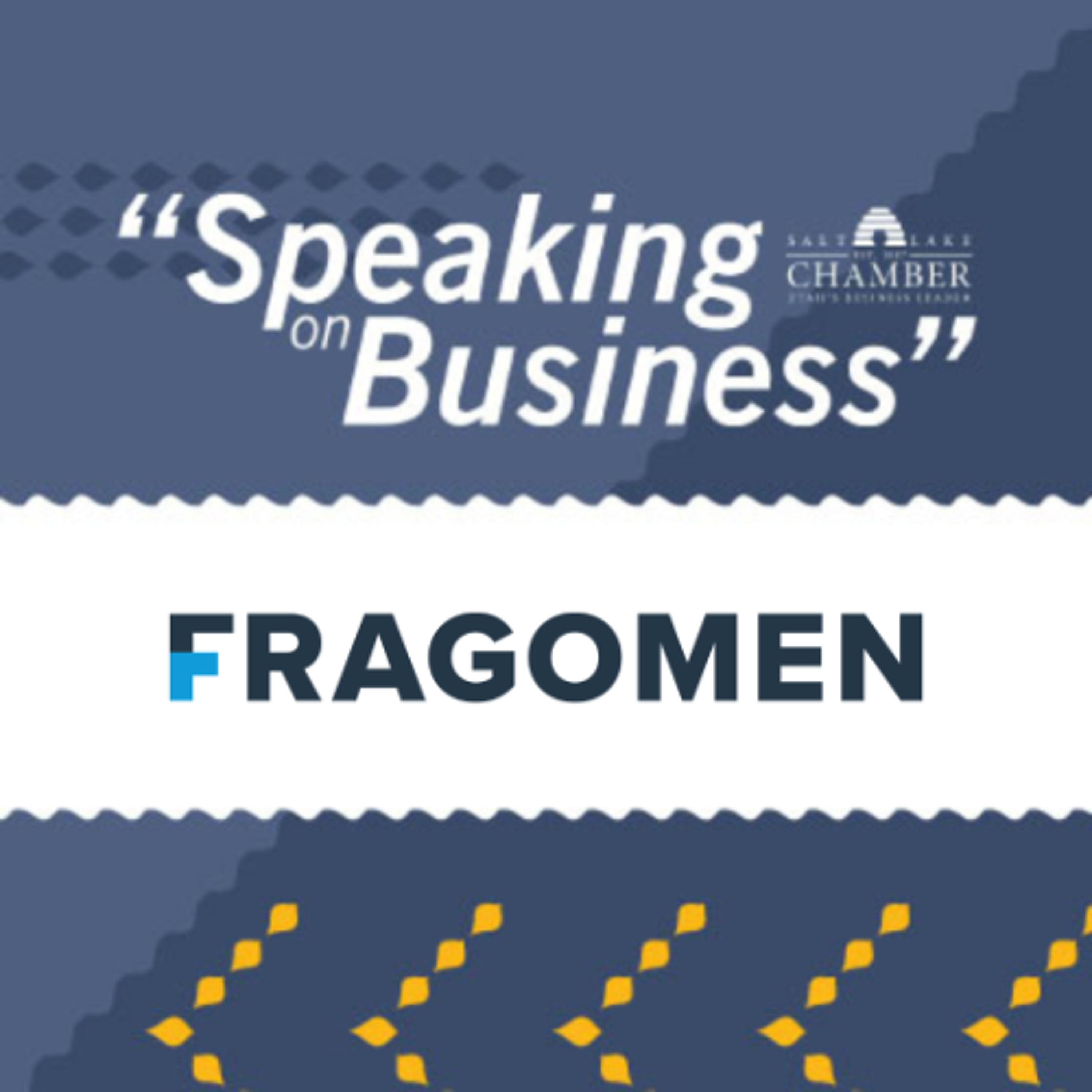 Speaking on Business: Fragomen episode artwork
