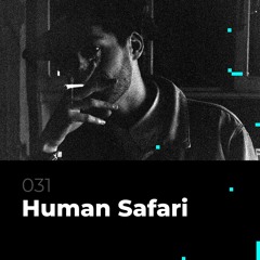 Glitch Podcast 031 / Human Safari