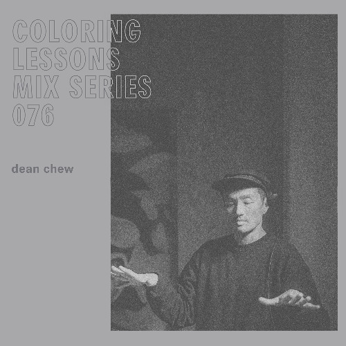 Coloring Lessons Mix Series 076: Dean Chew