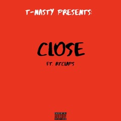 Close (Feat. rtclaps)