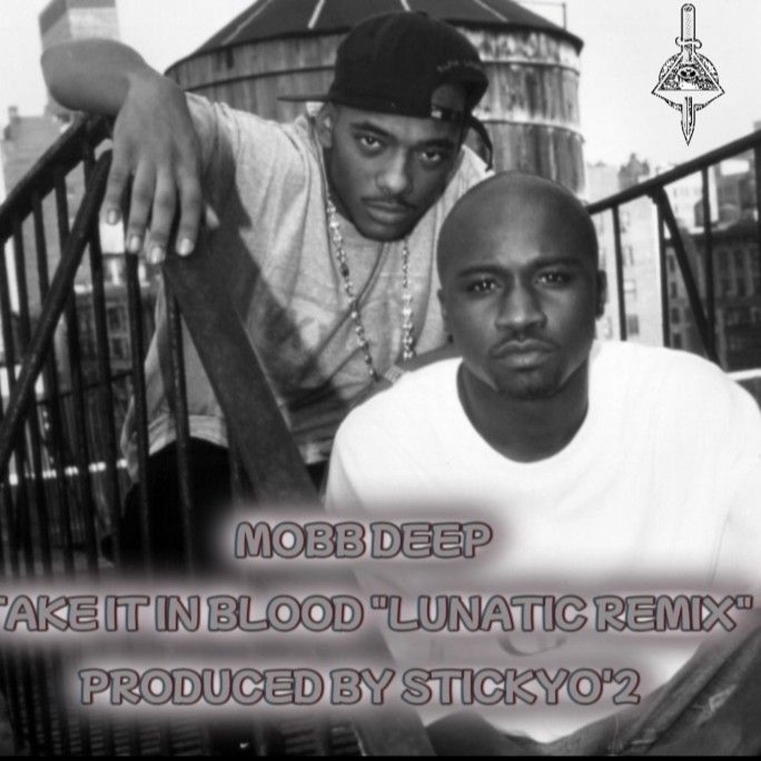 Stream Mobb Deep - Take it in Blood 