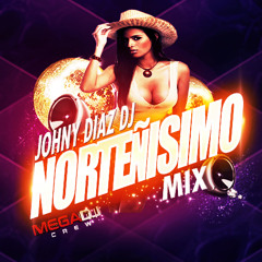 NORTEÑO MIX 2022 JOHNY DIAZ DJ