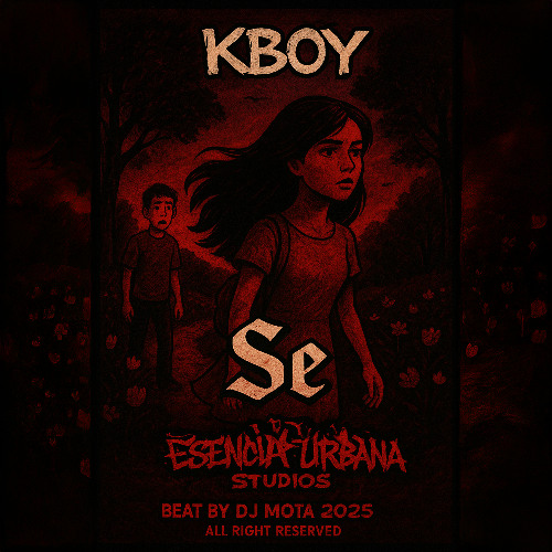 Stream KBoy - Sé (Video Lyric Prod. By Esencia Urbana Studios) All ...