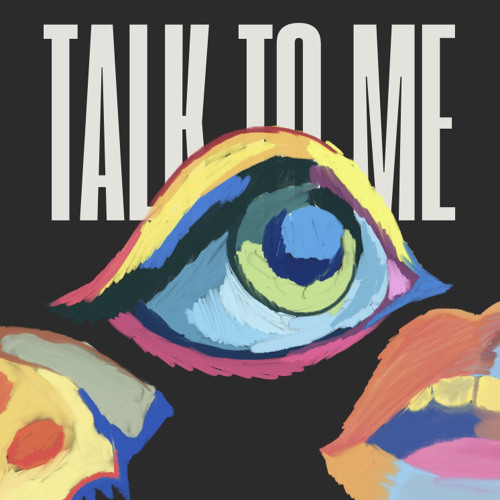 Stream Talk To Me by kappaa! Listen online for free on SoundCloud