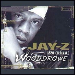 Jay-Z - Izzo (H.O.V.A.) (Wooddrowe Weapon) [FREE DOWNLOAD]