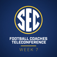 2025 SEC Football Coaches Weekly Teleconference: Week 7