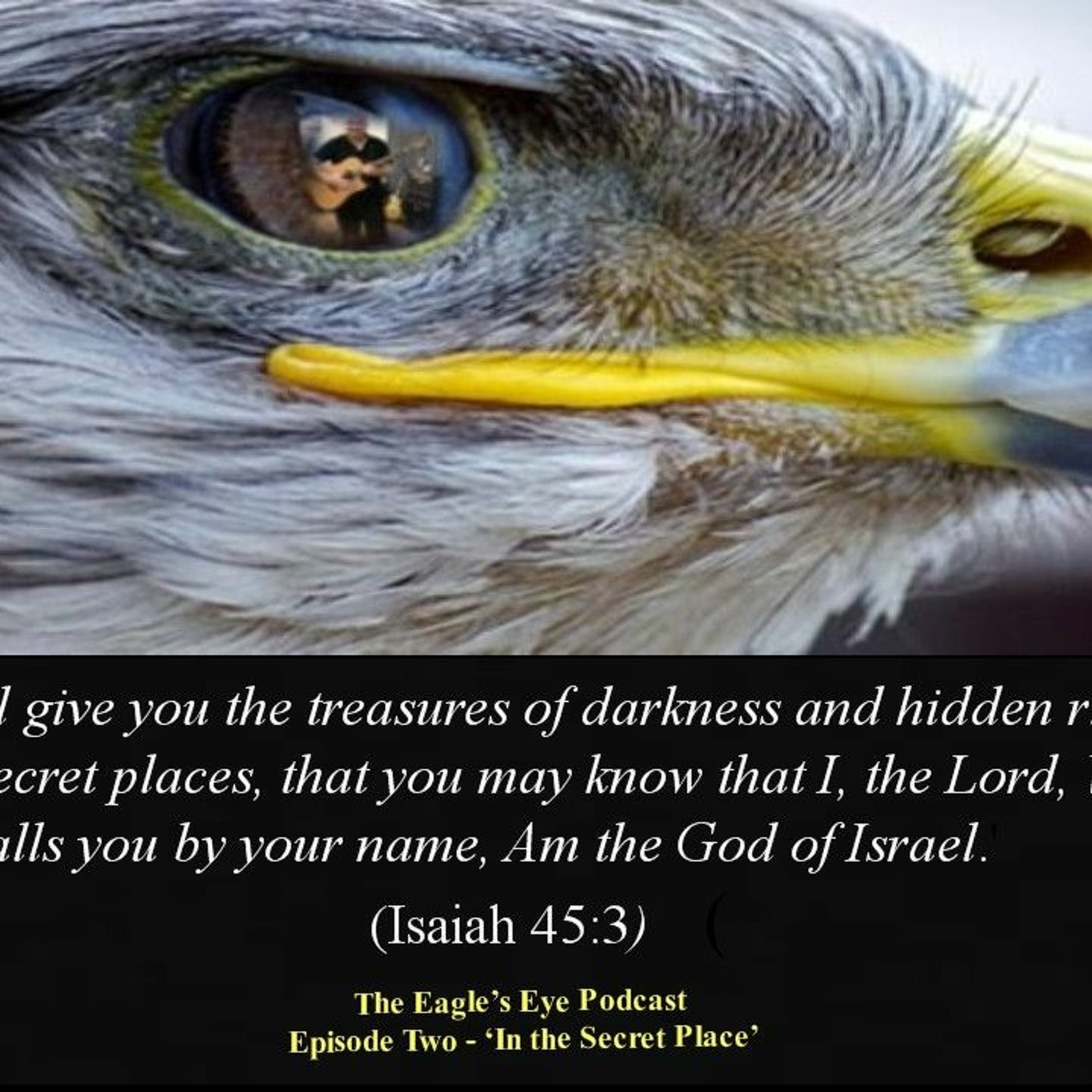 The Eagle\'s Eye Podcast