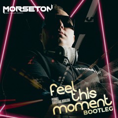 Pitbull, Christina Aguilera - Feel This Moment (Morseton Bootleg)