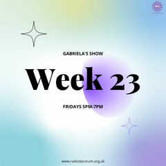 09/12/22 the Gabriela Show Twenty Three