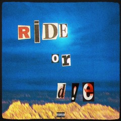 Ride or D!e ft. Ca$hh (slowed + reverb)