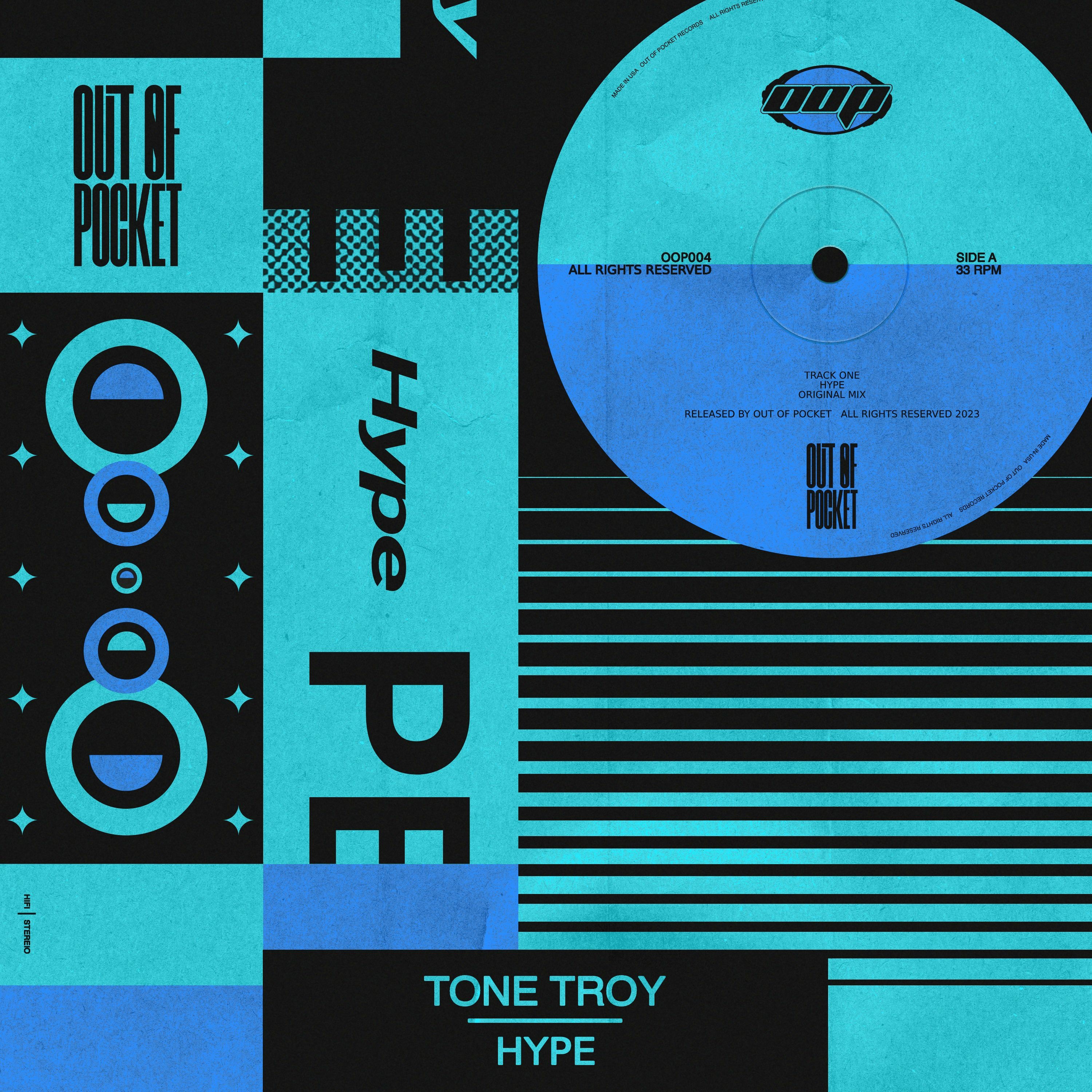 Tone Troy - Hype (Original Mix) [Out now on Out Of Pocket Records]