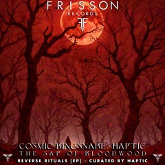Cosmic Kingsnake - The Sap of Bloodwood