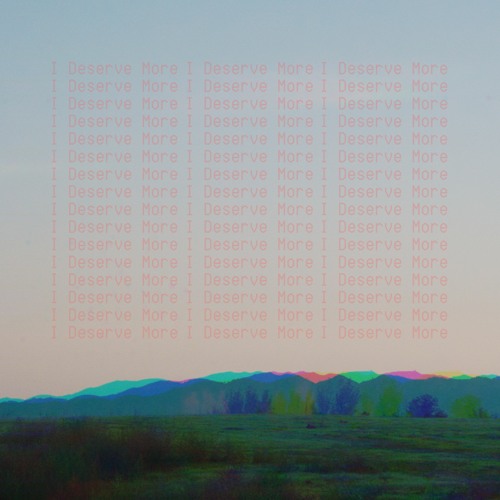 INTRN x w00ds - I Deserve More