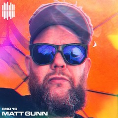 BND Guest Mix 16 - Matt Gunn