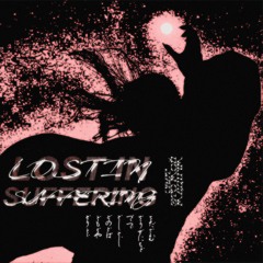 lost in suffering