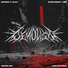 FREE DOWNLOAD: INFEED x KULT - EVERYBODY LIES [DMLSH-FD01]