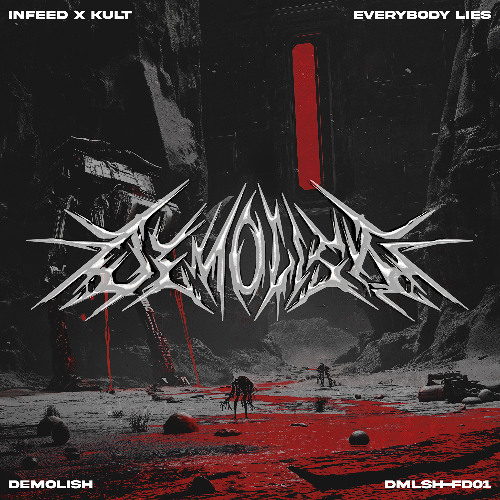 FREE DOWNLOAD: INFEED x KULT - EVERYBODY LIES [DMLSH-FD01]