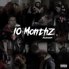 J3O FLYLORD x Kuswaii - 10 Monthz (Art. By Montty)