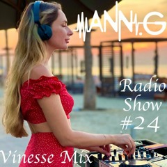 Ann.G Radio Show #24 - Vinesse Mix