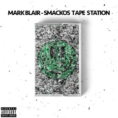 Smackos Tape Station