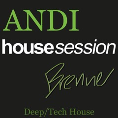 House Session Andi